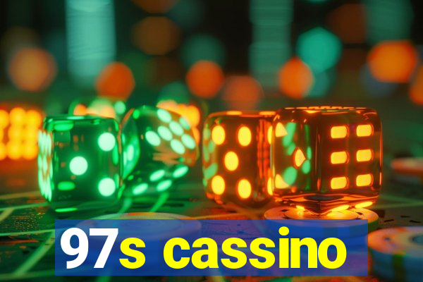 97s cassino